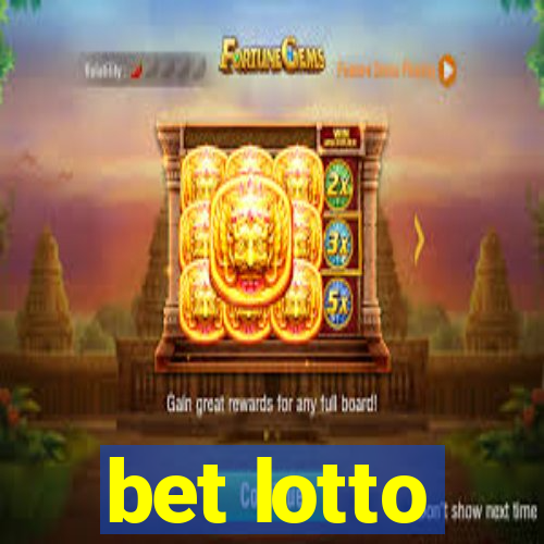 bet lotto