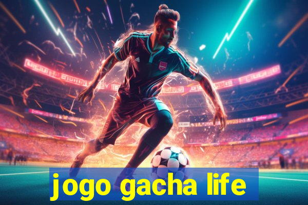 jogo gacha life