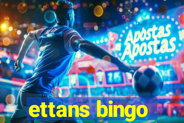 ettans bingo