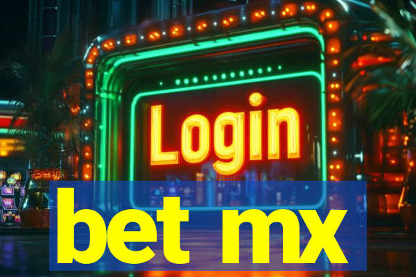 bet mx