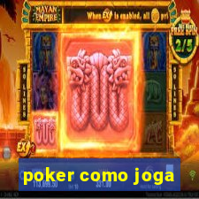 poker como joga