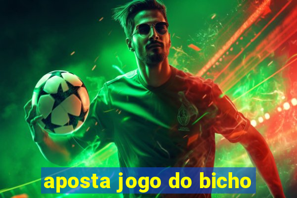 aposta jogo do bicho