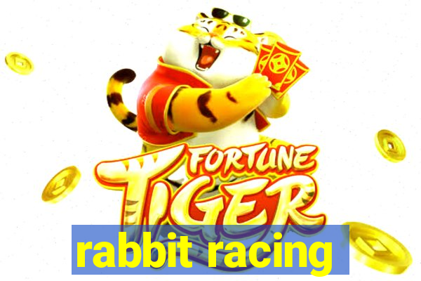 rabbit racing