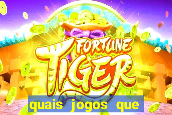 quais jogos que ganha dinheiro de verdade