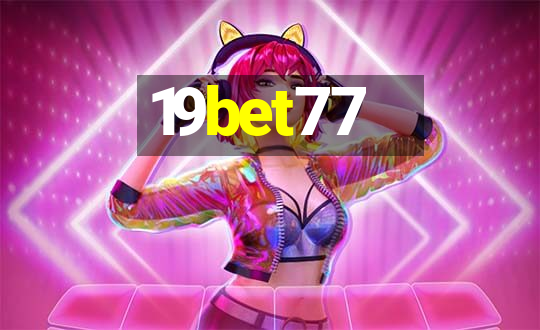 19bet77