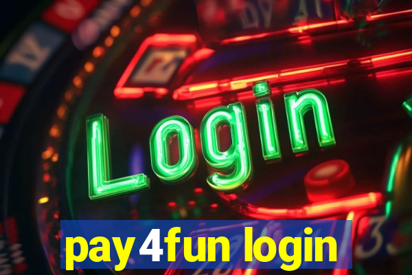 pay4fun login