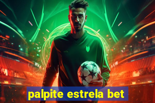 palpite estrela bet