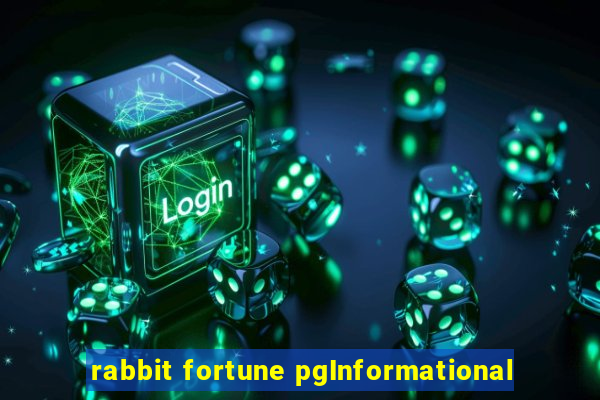 rabbit fortune pgInformational