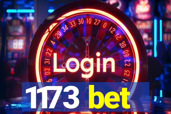 1173 bet