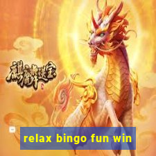 relax bingo fun win