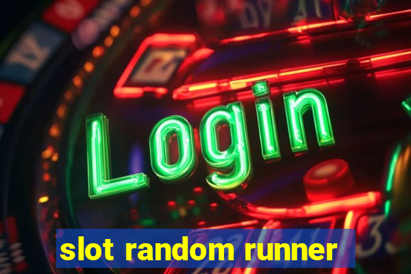 slot random runner