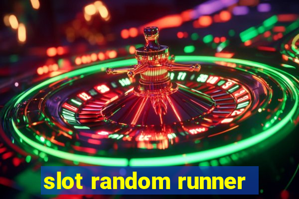 slot random runner