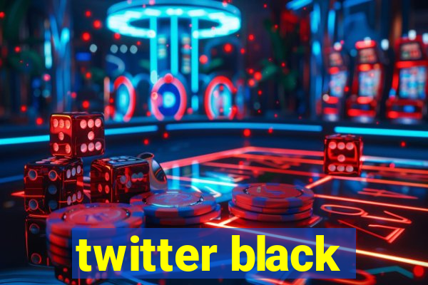 twitter black