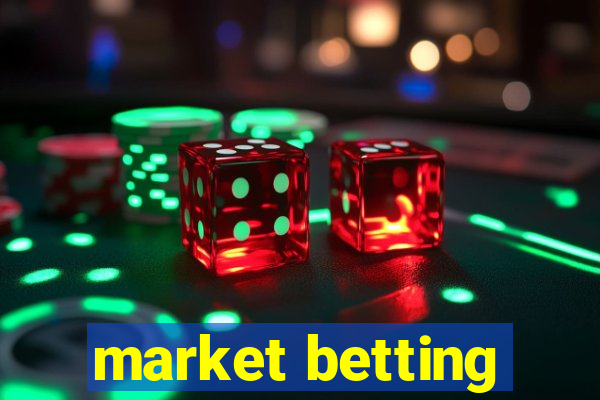 market betting