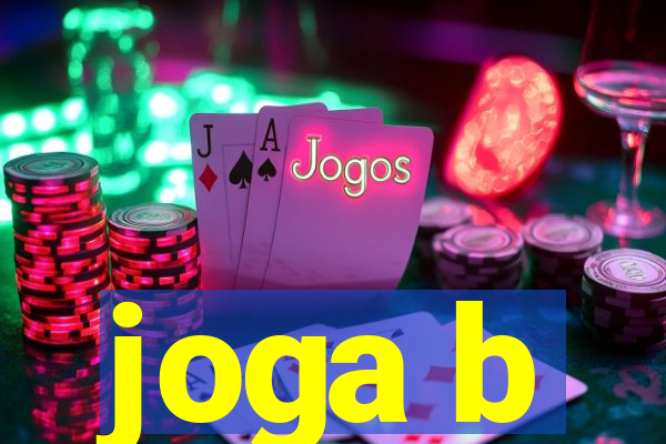 joga b