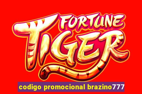 codigo promocional brazino777