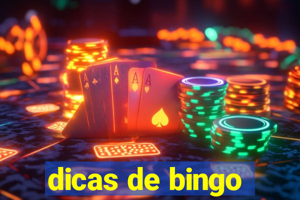 dicas de bingo