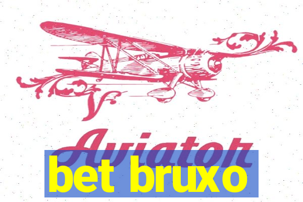 bet bruxo