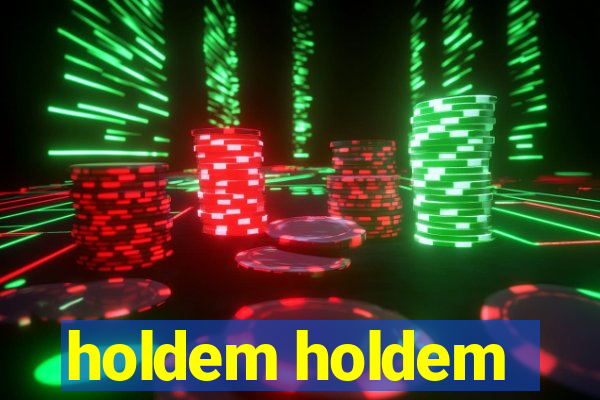 holdem holdem