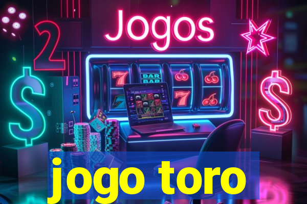 jogo toro