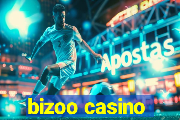 bizoo casino