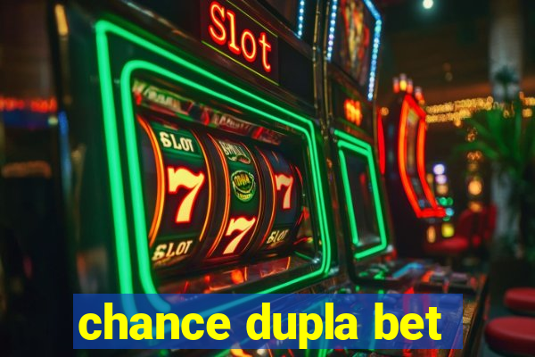 chance dupla bet