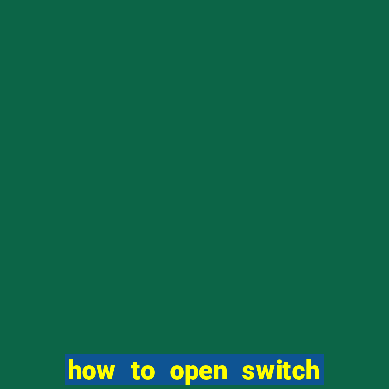 how to open switch oled game card slot