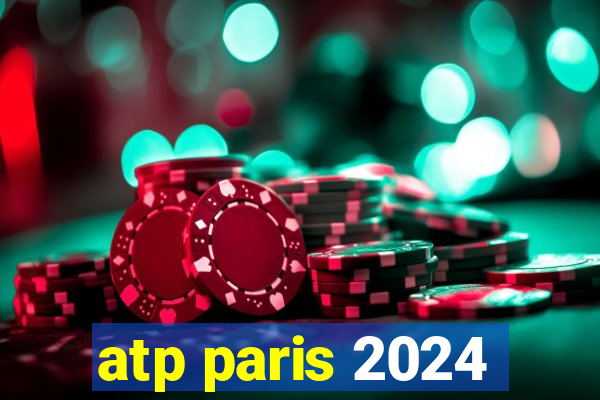 atp paris 2024