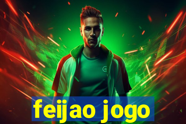 feijao jogo