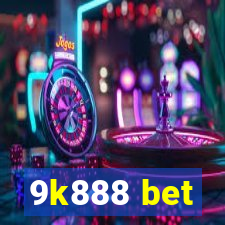 9k888 bet