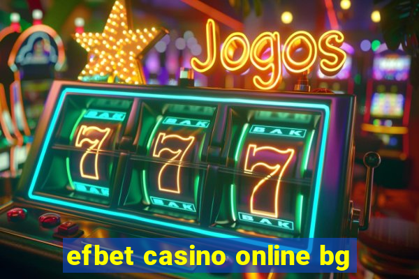 efbet casino online bg