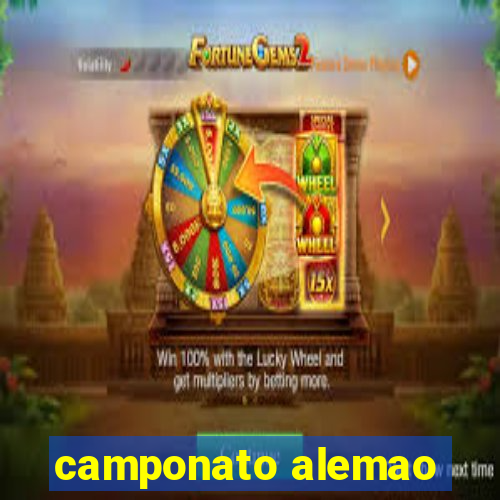 camponato alemao