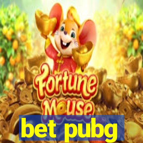 bet pubg