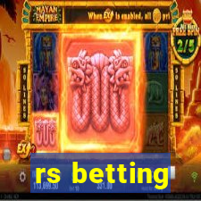 rs betting