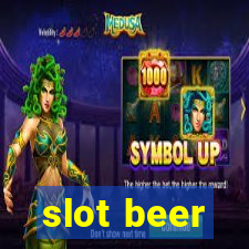 slot beer