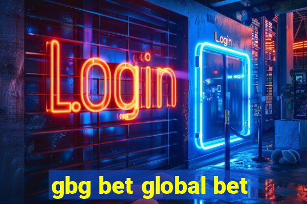 gbg bet global bet