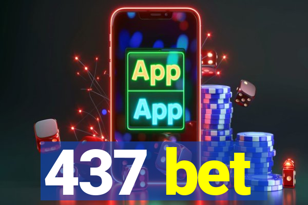 437 bet