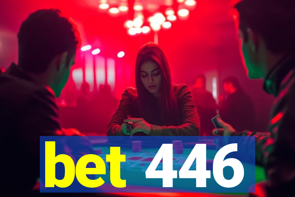 bet 446