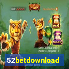 52betdownload