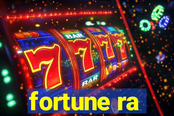 fortune ra