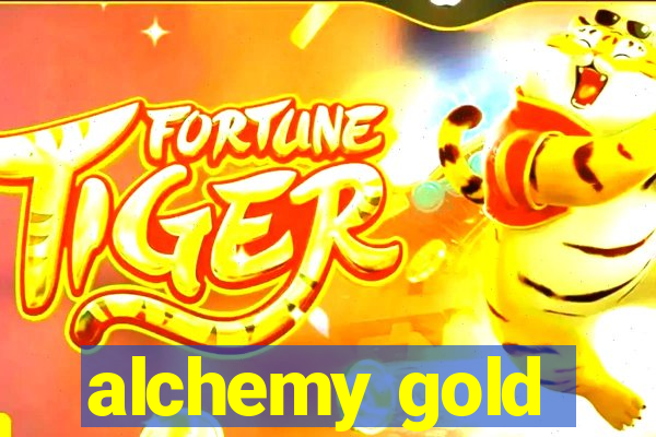 alchemy gold