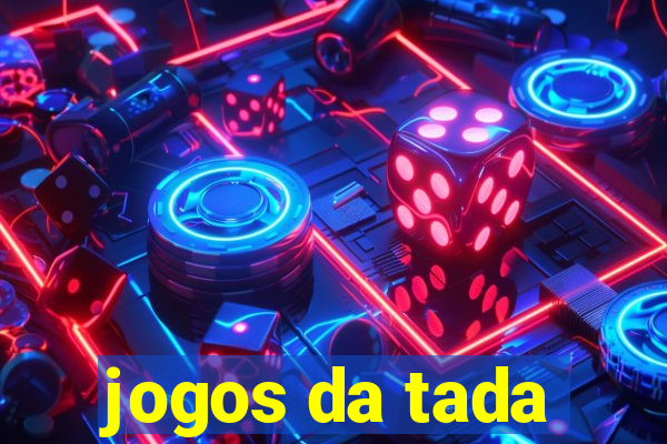 jogos da tada