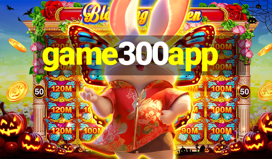 game300app