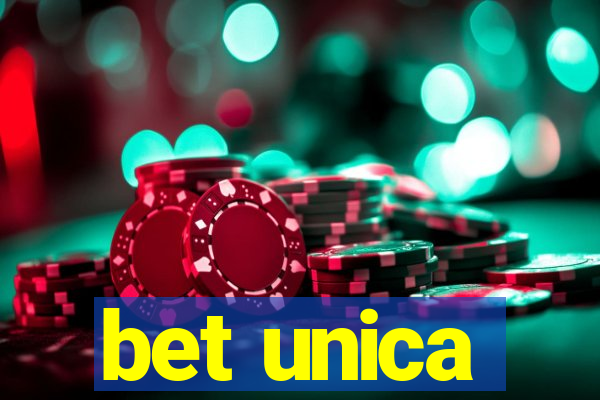 bet unica