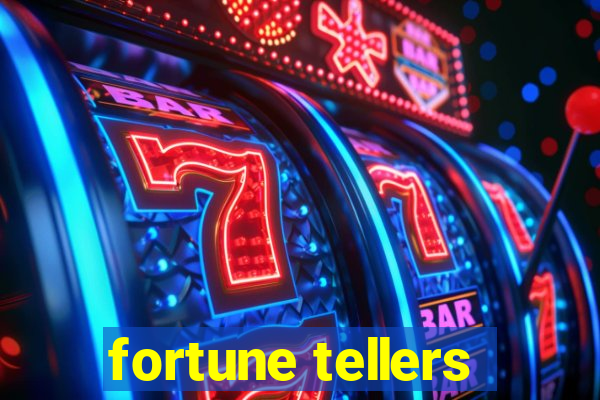 fortune tellers