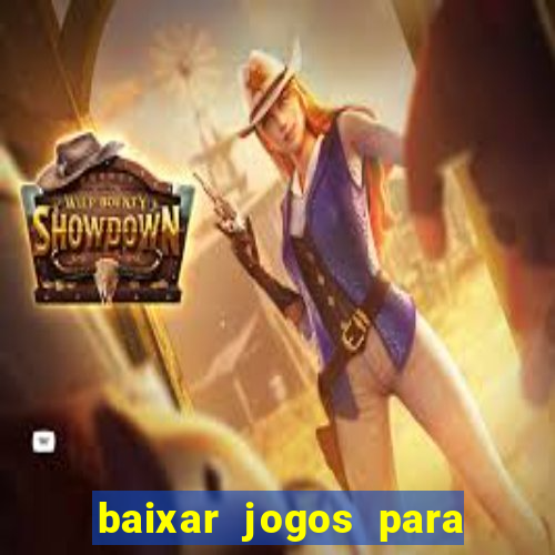 baixar jogos para o pc