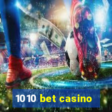 1010 bet casino