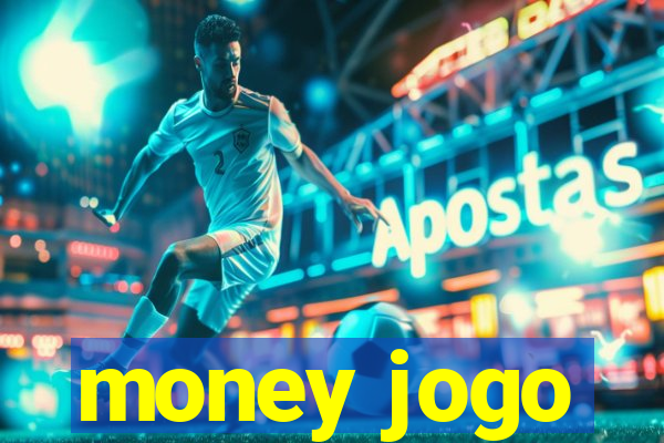 money jogo