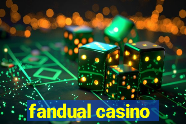 fandual casino