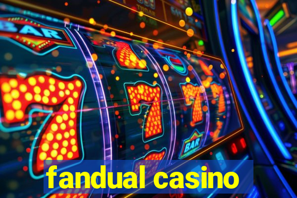 fandual casino